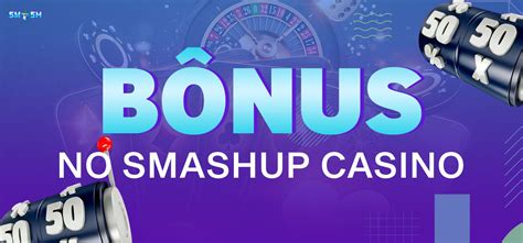 smash up casino.